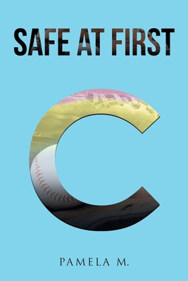 Safe at First B0BQCXY6YM Book Cover