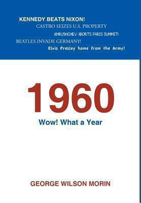 1960 Wow! What a Year 149183076X Book Cover