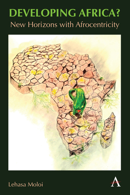 Developing Africa?: New Horizons with Afrocentr... 1839990821 Book Cover