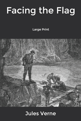 Facing the Flag: Large Print 1661715400 Book Cover