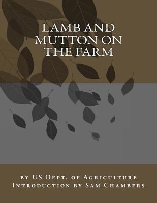 Lamb and Mutton on the Farm 1540548015 Book Cover