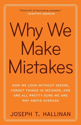 Why We Make Mistakes : How We Look Without Seei... B00A2PJOHI Book Cover