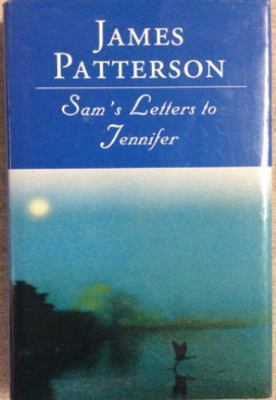 Sam's Letters to Jennifer 0739442856 Book Cover