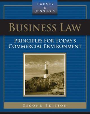 Business Law: Principles for Today S Commercial... 0324303947 Book Cover