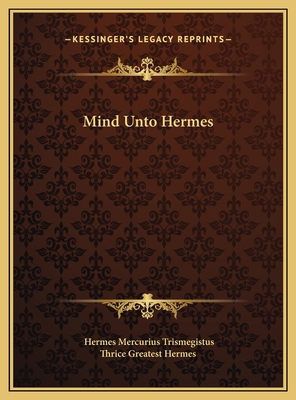 Mind Unto Hermes 1169399746 Book Cover