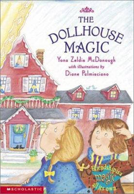 The Dollhouse Magic 0439340497 Book Cover