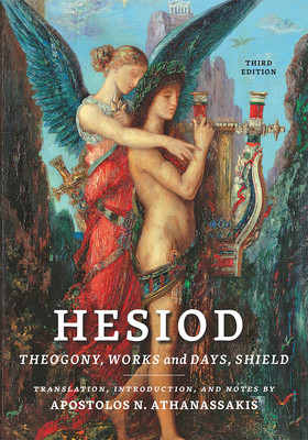 Hesiod: Theogony, Works and Days, Shield 1421443945 Book Cover