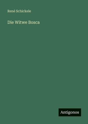 Die Witwe Bosca [German] 3566078786 Book Cover