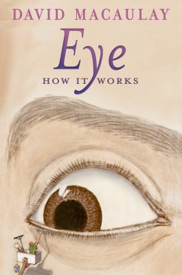 Eye: How It Works 1626722137 Book Cover