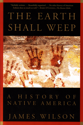 The Earth Shall Weep: A History of Native America 080213680X Book Cover