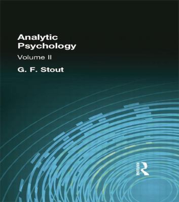 Analytic Psychology: Volume II 1138871192 Book Cover