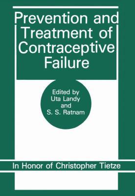 Prevention and Treatment of Contraceptive Failu... 0306424770 Book Cover