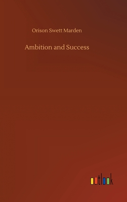 Ambition and Success 3752445874 Book Cover