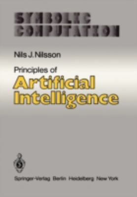 Principles of Artificial Intelligence 3540113401 Book Cover