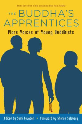 The Buddha's Apprentices: More Voices of Young ... 086171332X Book Cover