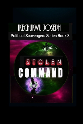 Stolen Command B0DNFKTYTZ Book Cover