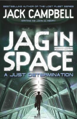 A Just Determination. Jack Campbell Writing as ... 0857689401 Book Cover