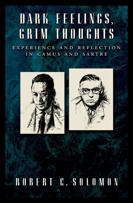 Dark Feelings, Grim Thoughts: Experience and Re... 0195181573 Book Cover