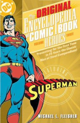 The Original Encyclopedia of Comic Book Heroes:... 1401213898 Book Cover