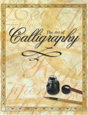 Art of Calligraphy [With Pen Holder, Ink Bottle... 1842298003 Book Cover