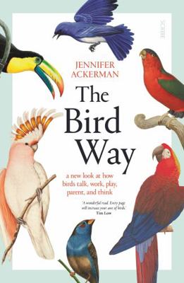 The Bird Way 1925713768 Book Cover