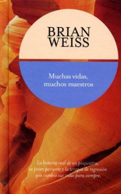 Muchas Vidas, Muchos Maestros [Spanish] 849677869X Book Cover