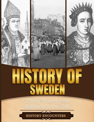 History of Sweden: A Brief History from Beginni... B0DJFBPWVN Book Cover