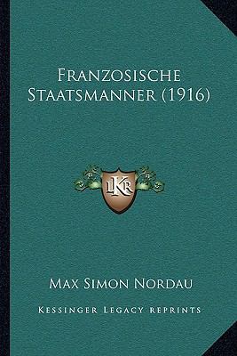 Franzosische Staatsmanner (1916) [German] 1165425807 Book Cover