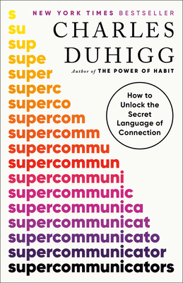 Supercommunicators: How to Unlock the Secret La... 0593243927 Book Cover