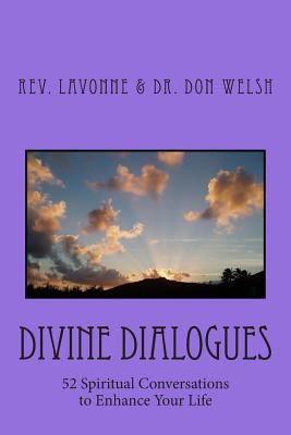 Divine Dialogues: 52 Spiritual Conversations to... 0692223533 Book Cover