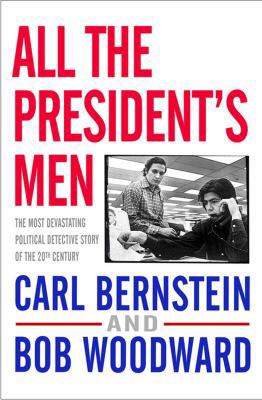 All the President's Men 1416527575 Book Cover
