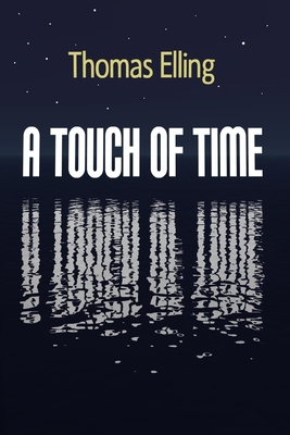A Touch of Time 1481931644 Book Cover