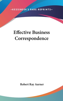 Effective Business Correspondence 1104839792 Book Cover