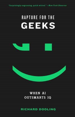 Rapture for the Geeks: When AI Outsmarts IQ 0307405265 Book Cover