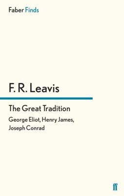 The Great Tradition 0571243622 Book Cover