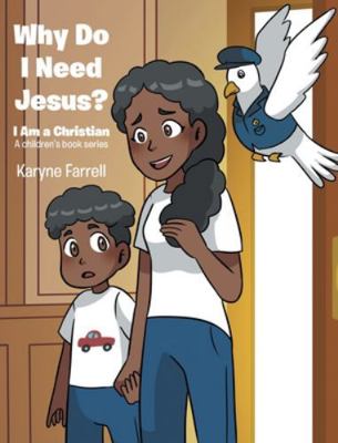 Why Do I Need Jesus? B0G3THB89X Book Cover