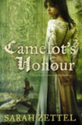 Camelot's Honour (Two Ravens Saga) 0007158696 Book Cover