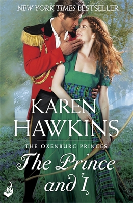 Prince And I: Princes of Oxenburg 2 1472229045 Book Cover