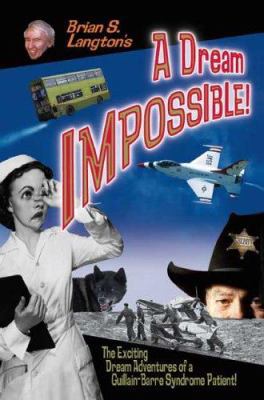 A Dream Impossible! 1412010640 Book Cover