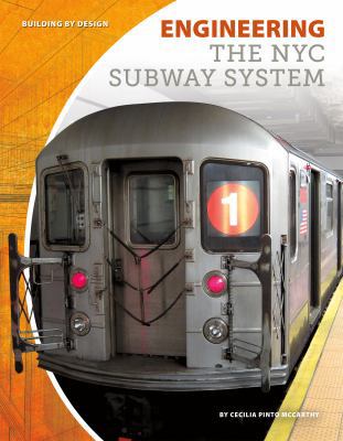Engineering the NYC Subway System 1532111681 Book Cover