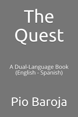 The Quest: A Dual-Language Book (English - Span... 1719835292 Book Cover