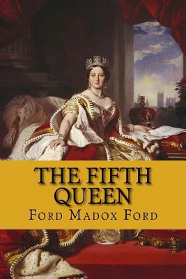 The fifth queen (the fifth queen trilogy #1) 1543041515 Book Cover
