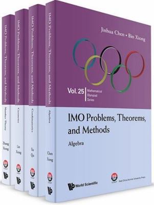 Imo Problems, Theorems, and Methods (in 4 Volumes) 9819809657 Book Cover