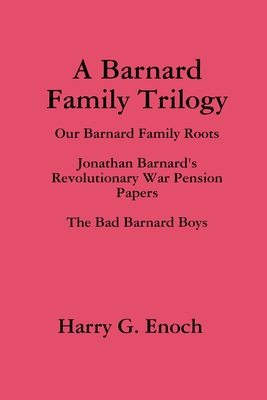 A Barnard Family Trilogy 1387115367 Book Cover