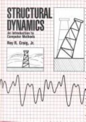 Structural Dynamics: An Introduction to Compute... 0471044997 Book Cover