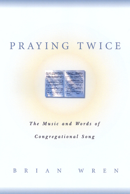 Praying Twice 0664256708 Book Cover