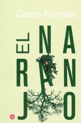 El Naranjo [Spanish] 9708120316 Book Cover