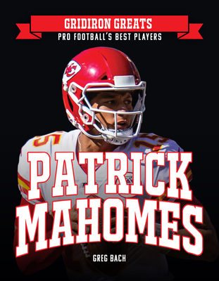 Patrick Mahomes 142224606X Book Cover