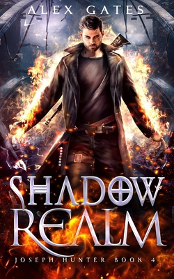 Shadow Realm: A Joseph Hunter Novel: Book 4 B08FP25JNW Book Cover