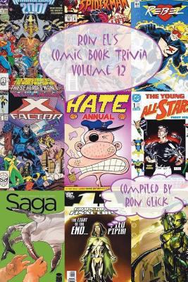 Ron El's Comic Book Trivia (Volume 12) 1502723352 Book Cover